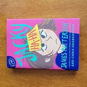 Jacky Ha-ha by James Patterson Hardcover Book